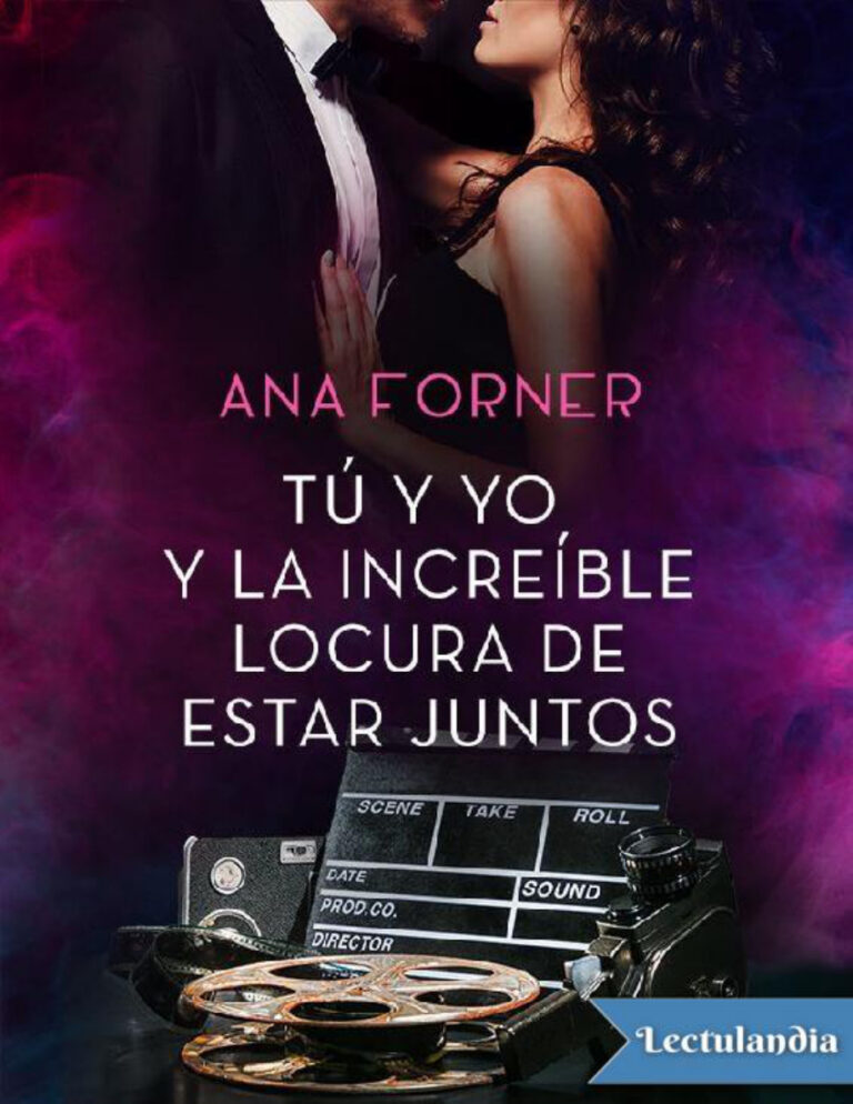 Tu y yo y la increible locura de estar juntos Spanish Edition Ana Forner Kitap Kapağı