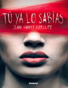Tu ya lo sabias Spanish Edition Jean Hanff Korelitz Kitap Kapağı