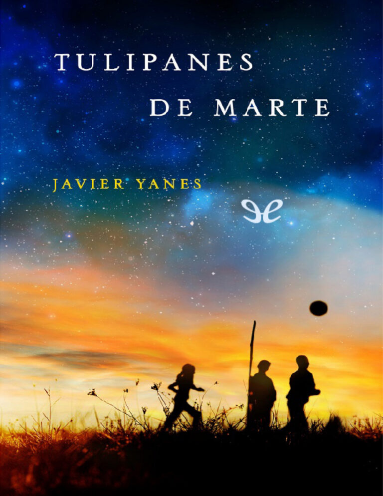 Tulipanes de Marte Spanish Edition Javier Yanes Kitap Kapağı