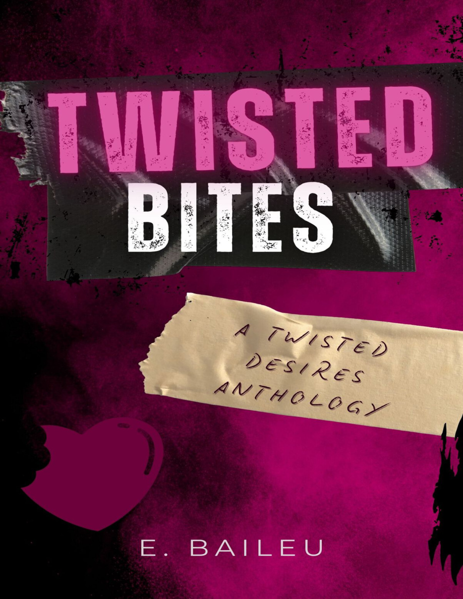 Twisted Bites: A Twisted Desires Anthology PDF Download