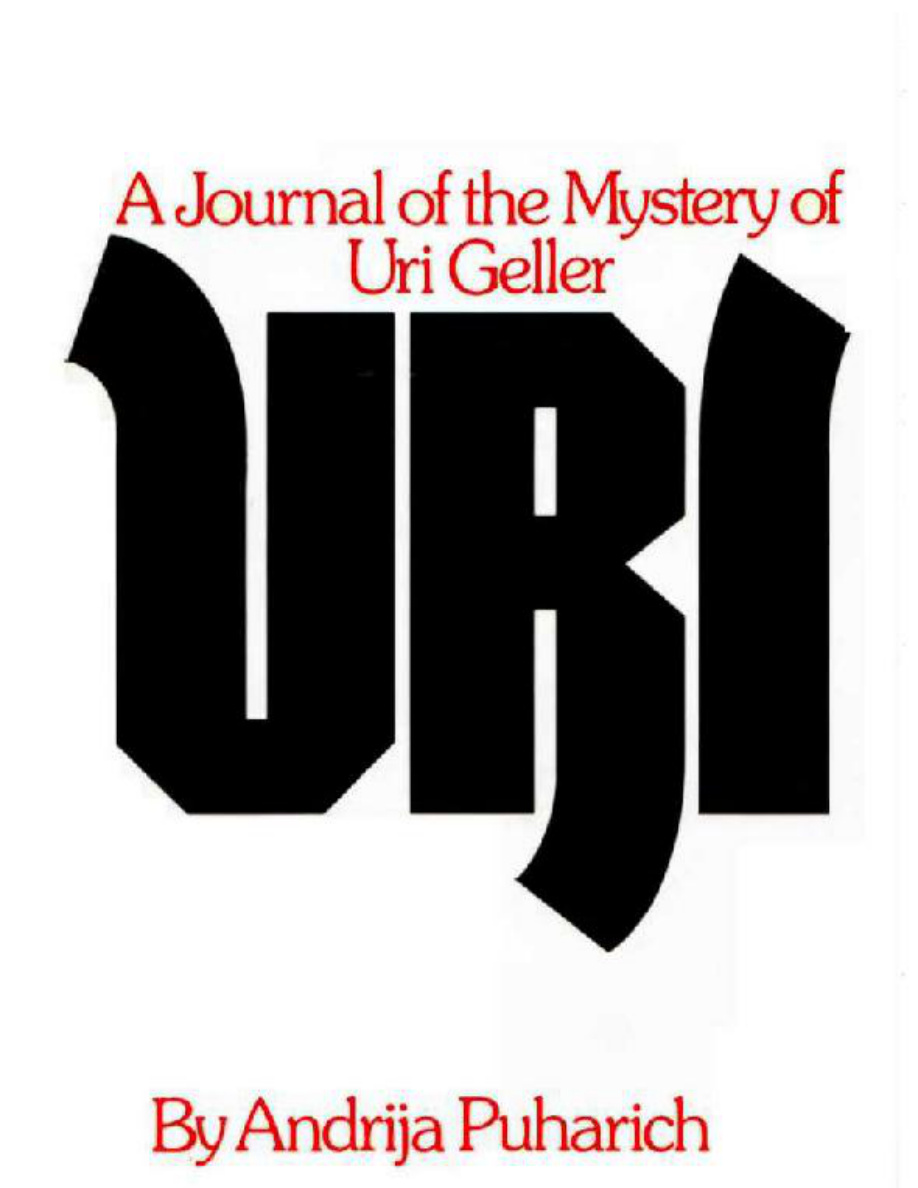 URI A Journal of the Mystery of Uri Geller Andrija Puharich Kitap Kapağı