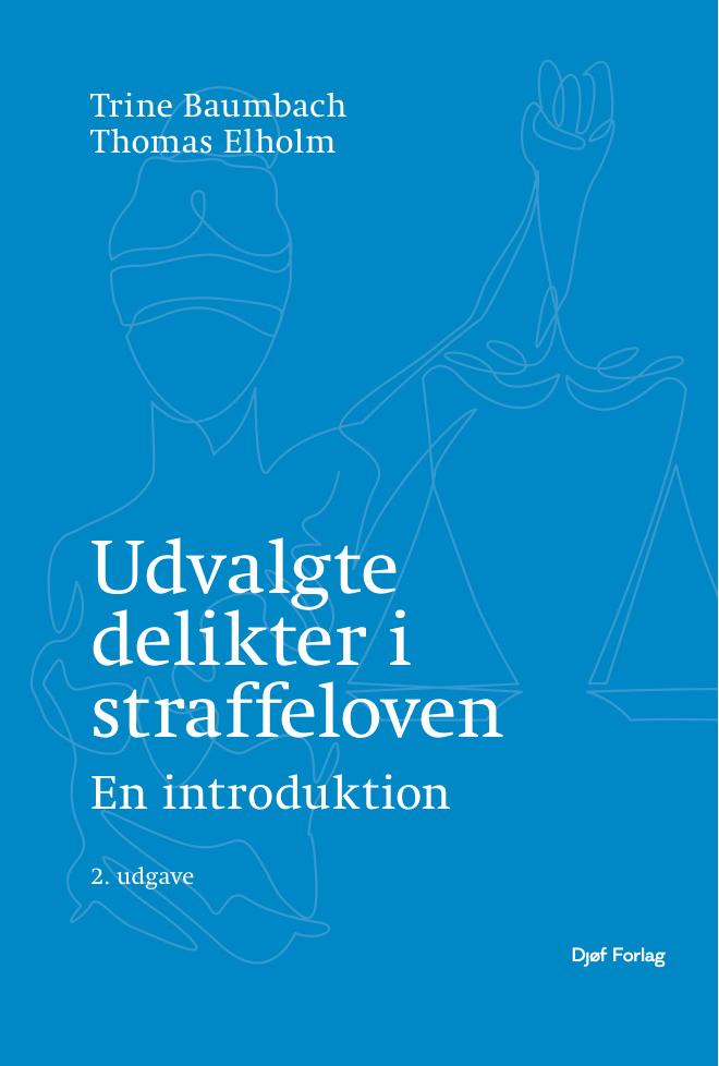 Udvalgte delikter i straffeloven Danish Edition Jane Mikkelsen Kitap Kapağı