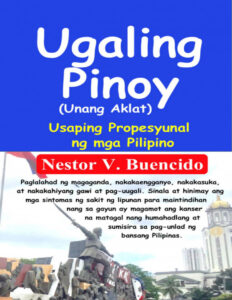 Ugaling Pinoy Usaping Propesyunal ng mga Pilipino Tagalog Edition Nestor Buencido Kitap Kapağı