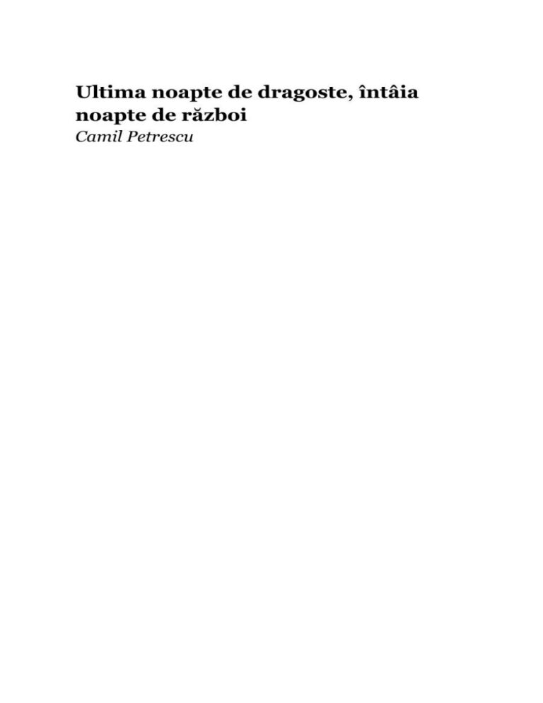 Ultima Noapte de Dragoste Intiia Noapte de Razboi Romanian Edition Camil Petrescu Kitap Kapağı
