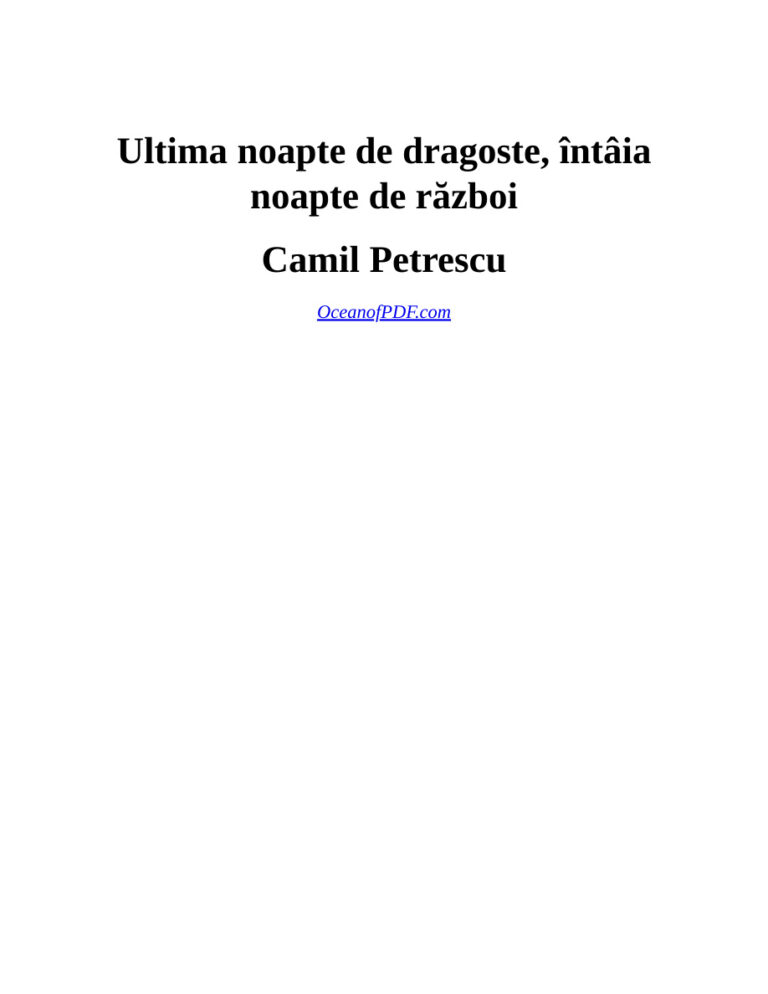 Ultima noapte de dragoste intaia noapte de razboi Romanian Edition Camil Petrescu Kitap Kapağı