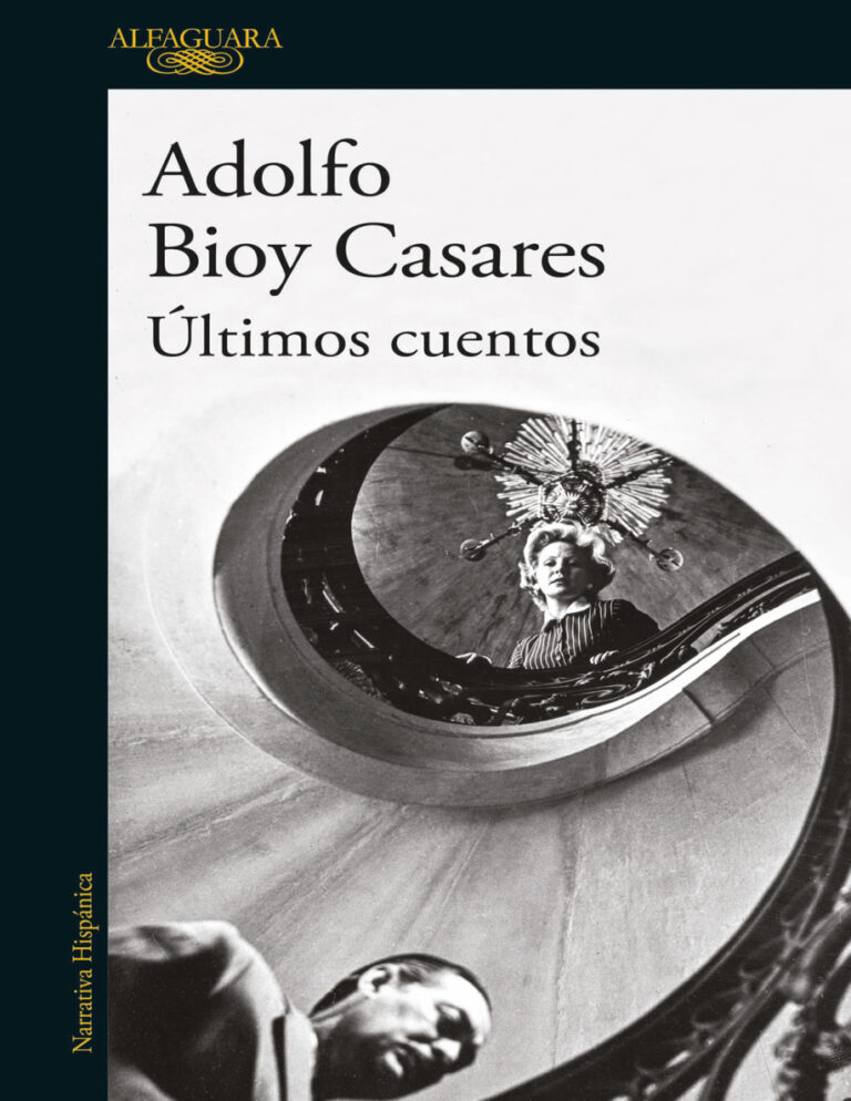 Ultimos cuentos Spanish Edition Adolfo Bioy Casares Kitap Kapağı