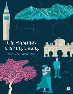 Un camino varias vidas Spanish Edition Maria Jose Aguayo Bassi Kitap Kapağı