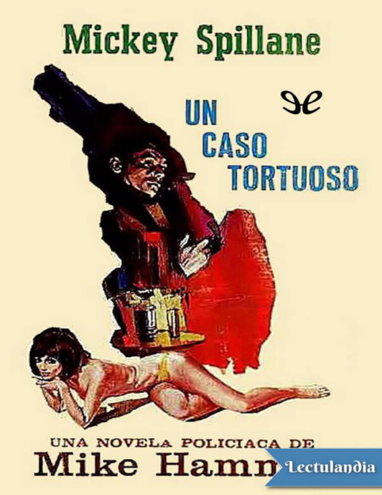 Un caso tortuoso Spanish Edition Mickey Spillane Kitap Kapağı