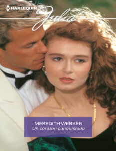 Un corazon conquistado Spanish Edition Meredith Webber Kitap Kapağı