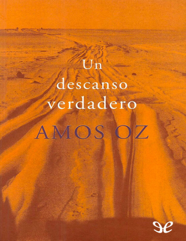 Un descanso verdadero Spanish Edition Oz Amos Kitap Kapağı