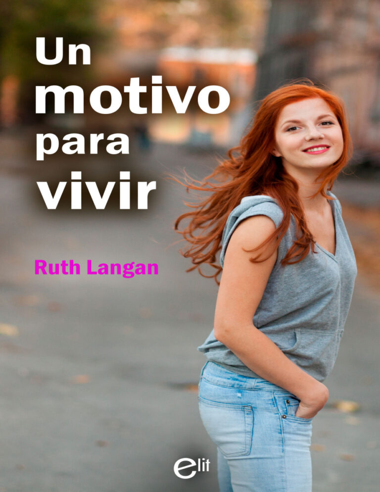 Un motivo para vivir Spanish Edition Ruth Langan Kitap Kapağı