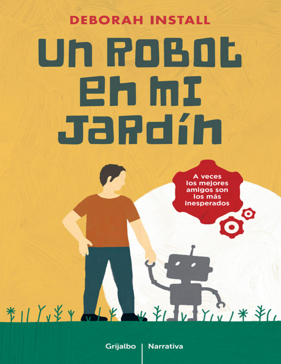 Un robot en mi jardín PDF Download