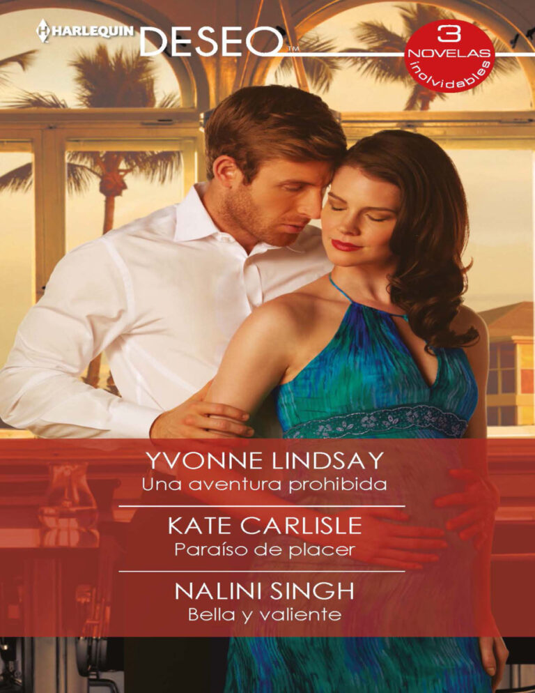 Una aventura prohibida Paraiso de placer Bella y valiente Spanish Edition Yvonne Lindsay Kitap Kapağı