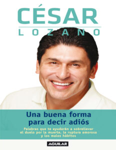 Una buena forma para decir adios Spanish Edition Cesar lozano Kitap Kapağı