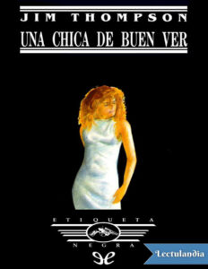 Una chica de buen ver Spanish Edition Jim Thompson Kitap Kapağı