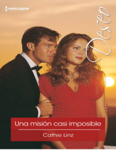 Una mision casi imposible Spanish Edition Cathie Linz Kitap Kapağı