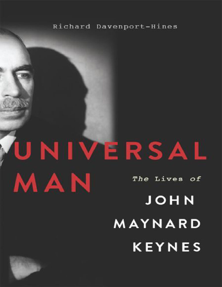 Universal Man The Lives of John Maynard Keynes Richard Davenport Hines Kitap Kapağı