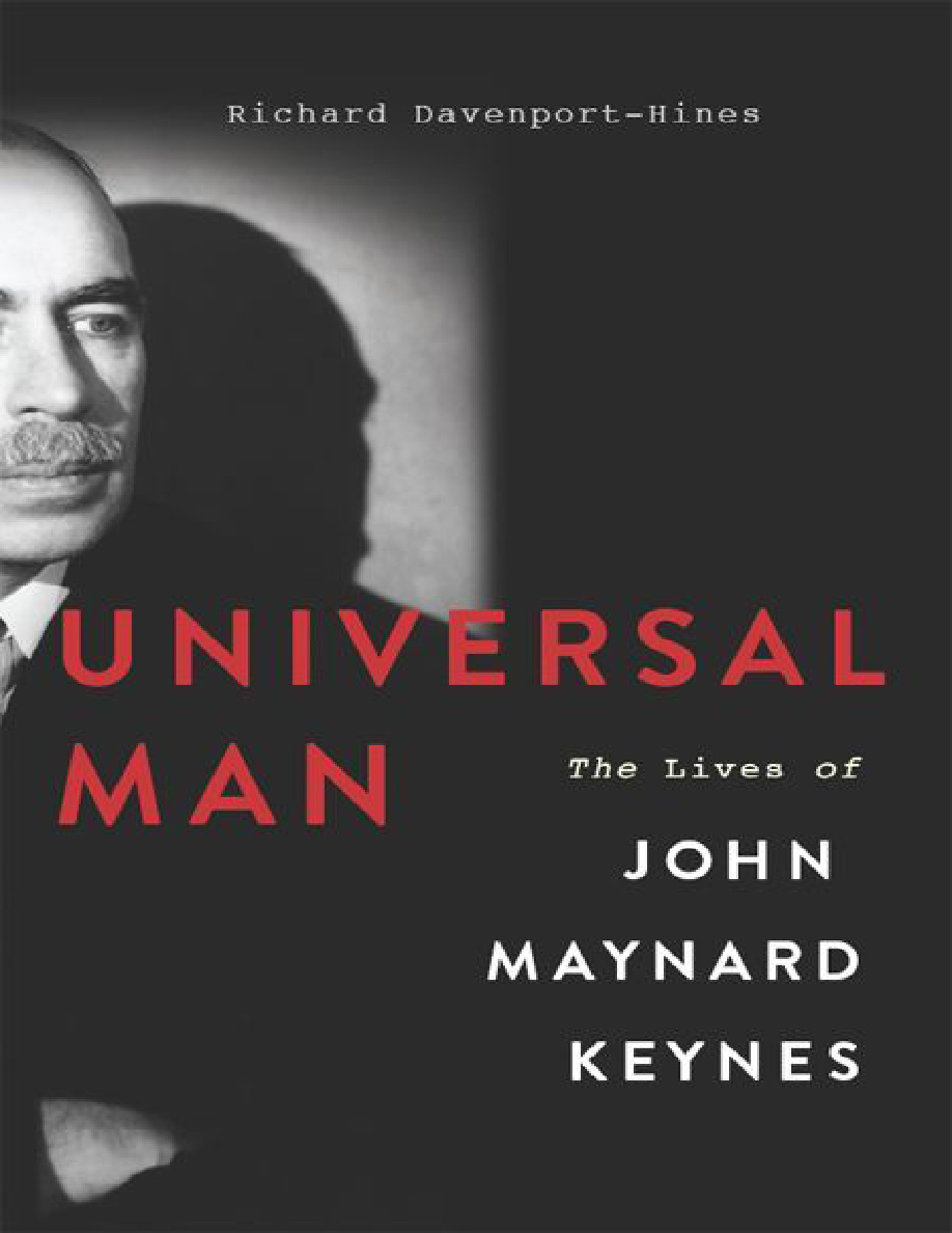 Universal Man The Lives of John Maynard Keynes PDF Download