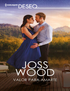 Valor para amarte Spanish Edition Joss Wood Kitap Kapağı