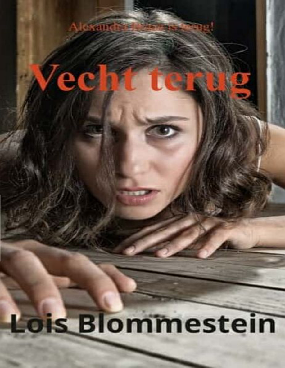 Vecht terug Dutch Edition Lois Blommestein Kitap Kapağı