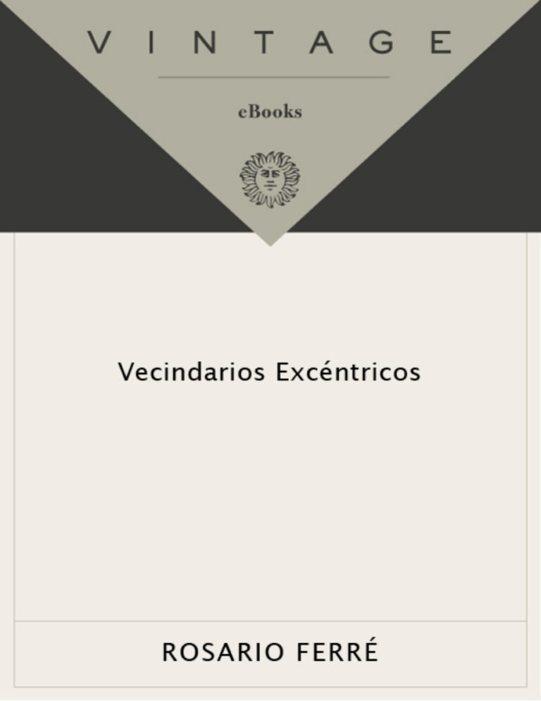 Vecindarios excentricos Spanish Edition Rosario Ferre Kitap Kapağı