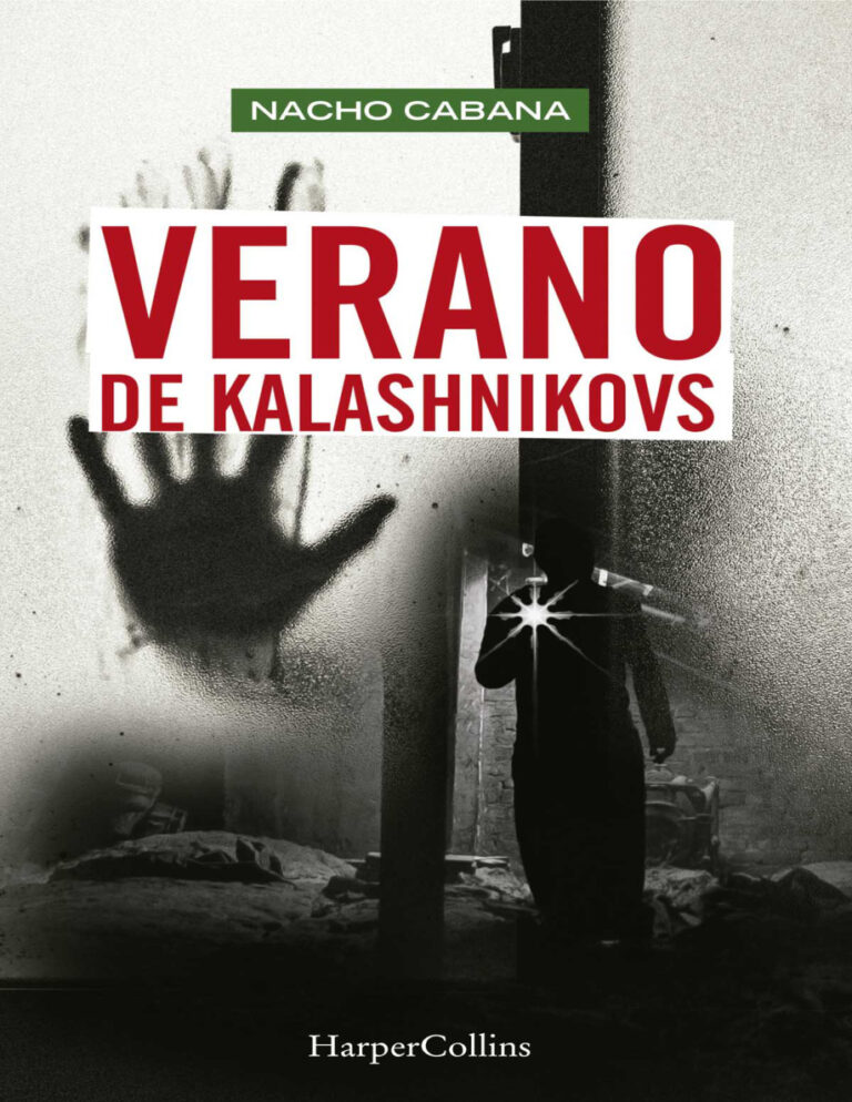 Verano de Kalashnikovs Spanish Edition Jose Ignacio Perez Cabana Kitap Kapağı