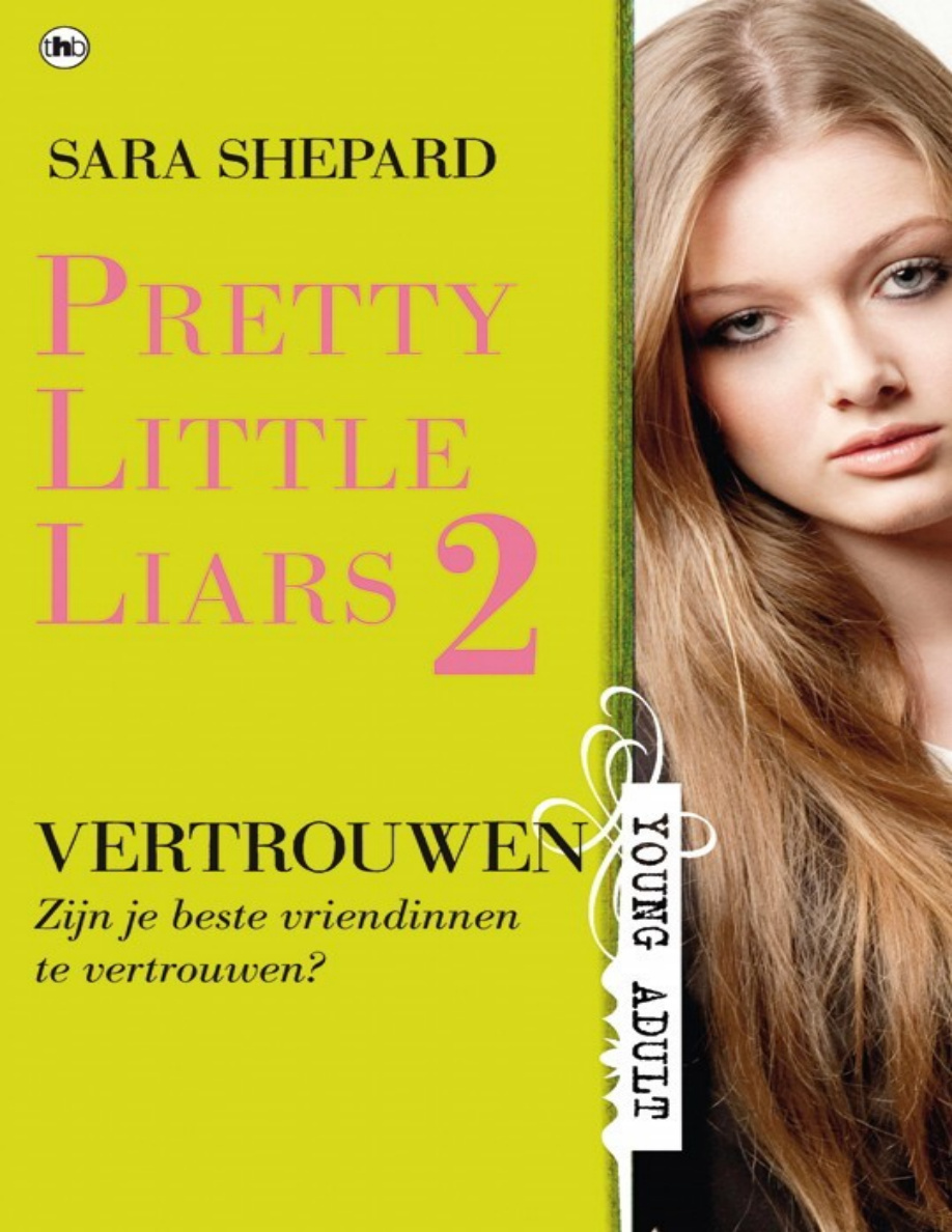 Vertrouwen Dutch Edition Sara Shepard Kitap Kapağı