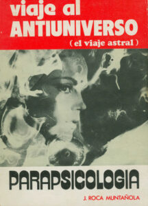 Viaje al antiuniverso Spanish Edition J Roca Muntanola Kitap Kapağı