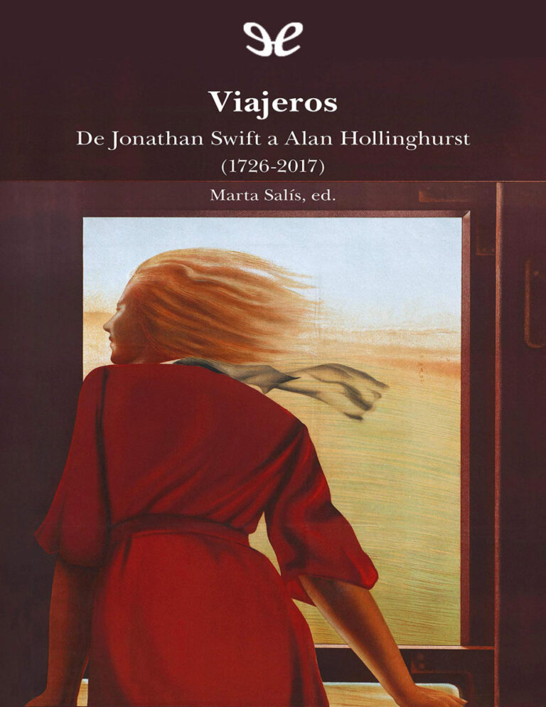 Viajeros De Jonathan Swift a Alan Hollinghurst Spanish Edition AA VV Kitap Kapağı