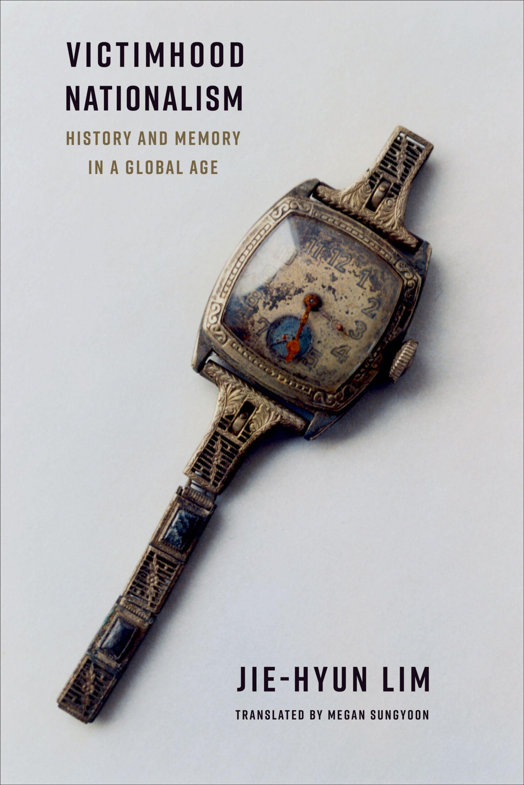 Victimhood Nationalism: History and Memory in a Global Age PDF Download