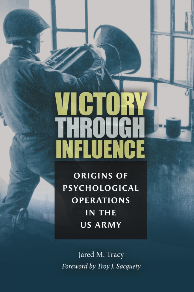 Victory through Influence Jared M Tracy Kitap Kapağı