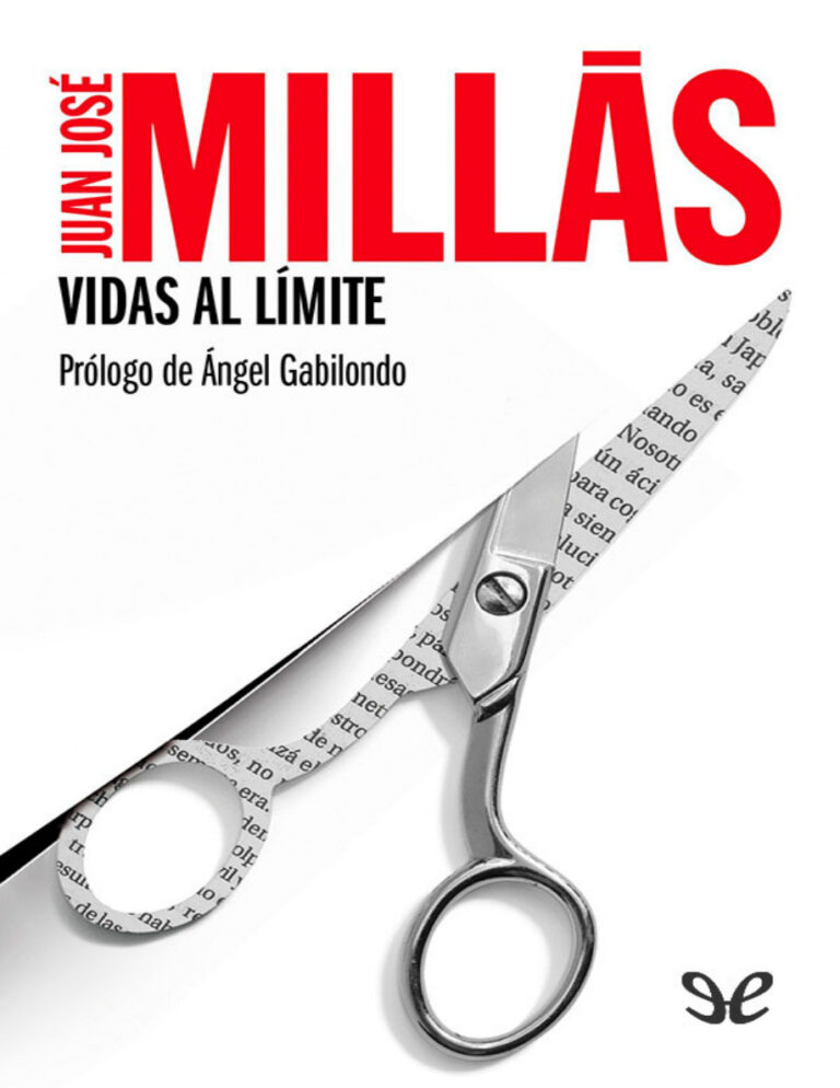 Vidas al limite Spanish Edition Juan Jose Millas Kitap Kapağı
