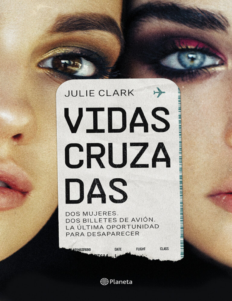 Vidas cruzadas Spanish Edition Julie Clark Kitap Kapağı