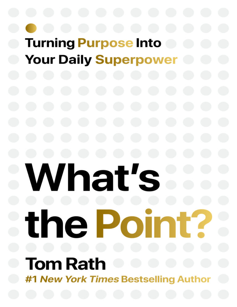 WHATS THE POINT TOM RATH Kitap Kapağı