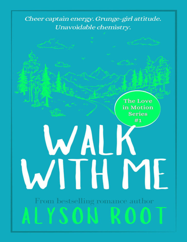 Walk With Me Alyson Root Kitap Kapağı