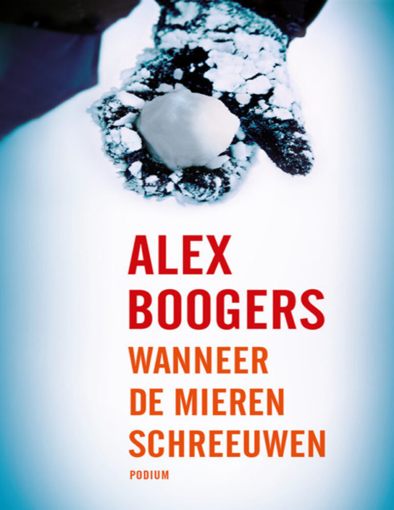 Wanneer de mieren schreeuwen Dutch Edition Alex Boogers Kitap Kapağı
