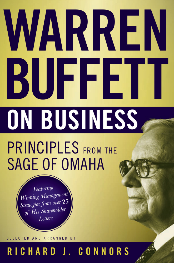 Warren Buffett on Business: Principles from the Sage of Omaha PDF Download – Richard J. Connors