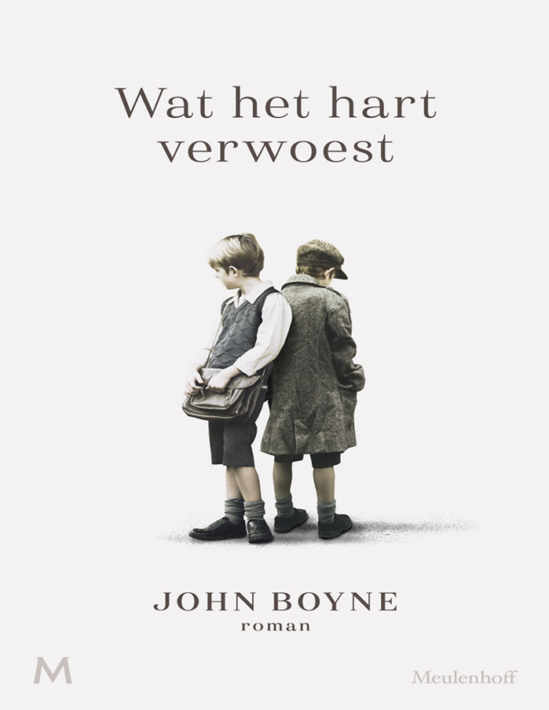 Wat het hart verwoest Dutch Edition Boyne John Kitap Kapağı