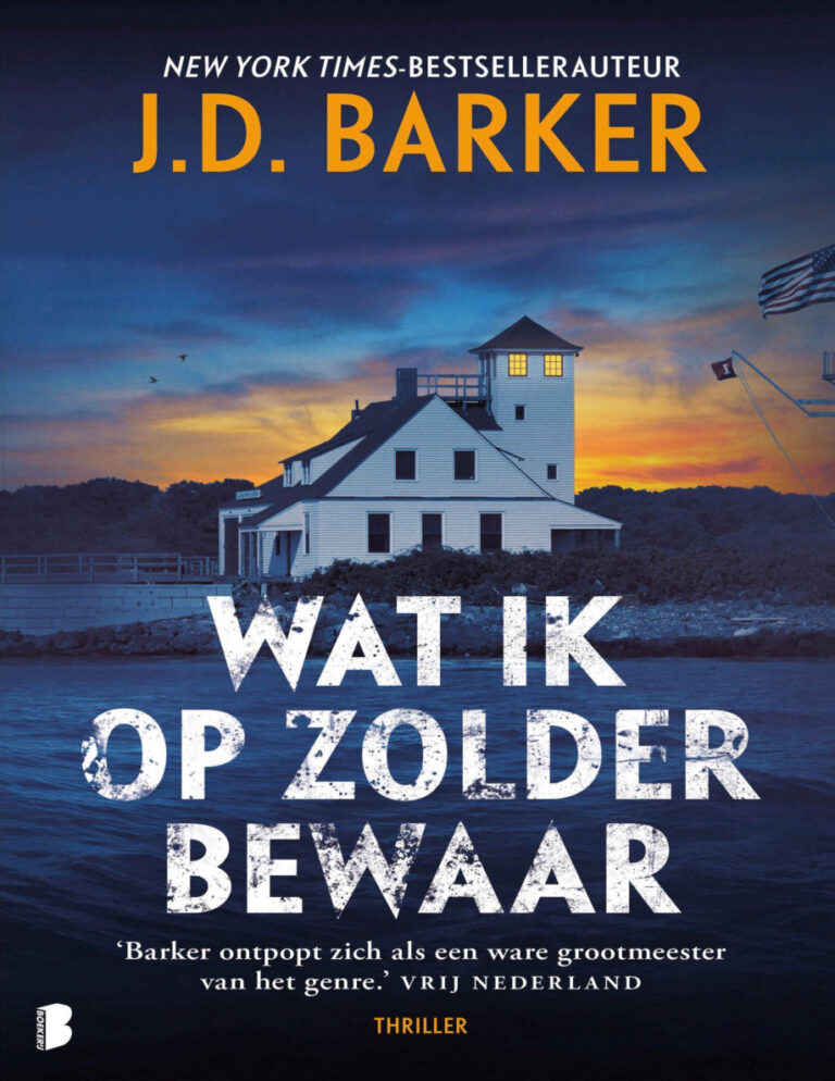 Wat ik op zolder bewaar Dutch Edition JD Barker Kitap Kapağı