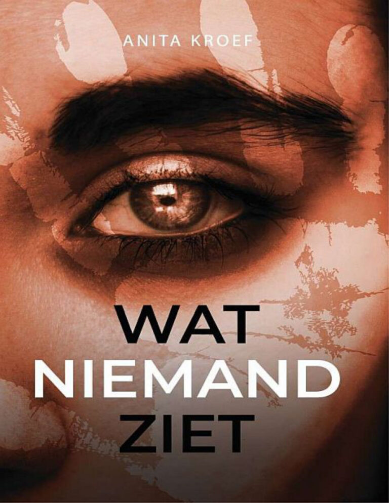 Wat niemand ziet Dutch Edition Anita Kroef Kitap Kapağı