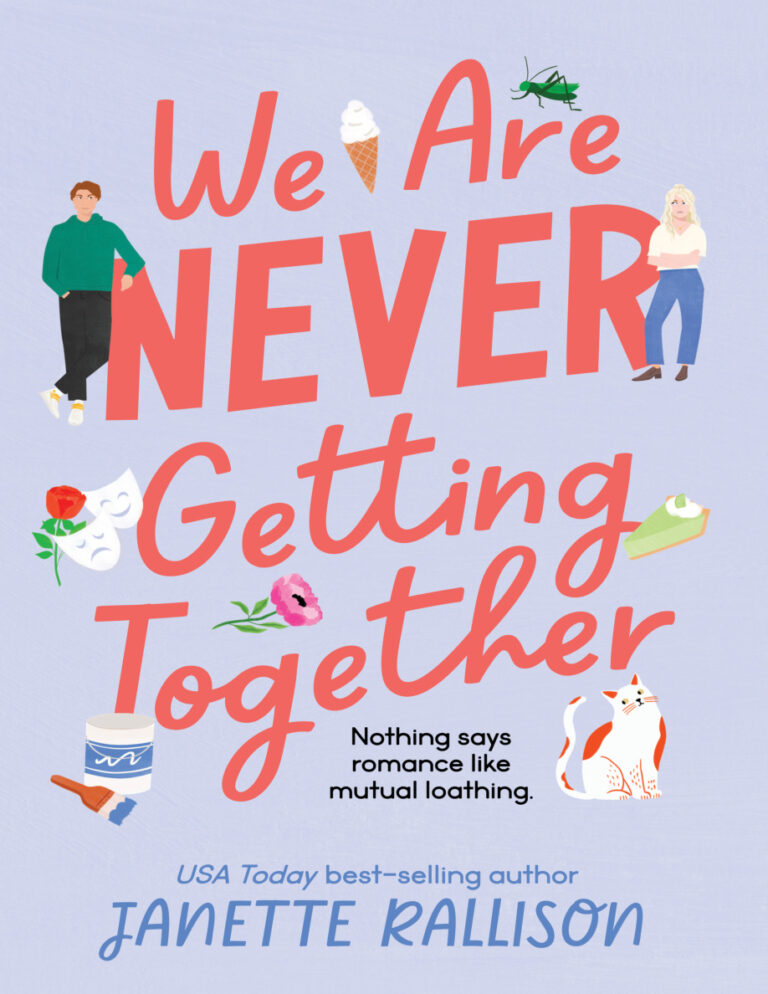 We Are Never Getting Together Janette Rallison Kitap Kapağı
