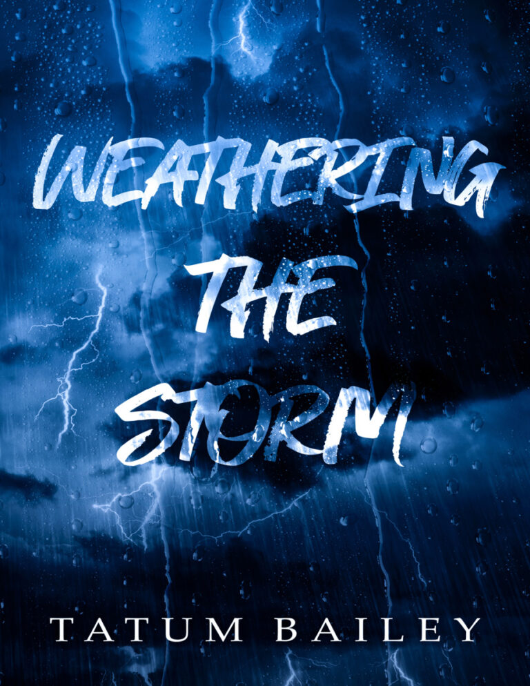 Weathering the Storm Tatum Bailey Kitap Kapağı