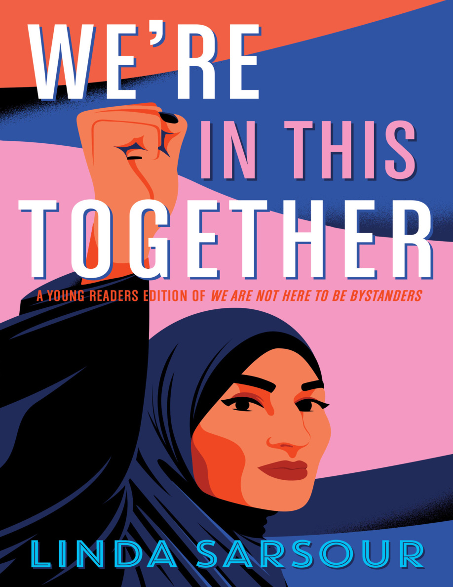 Were in This Together A Young Readers Edition of We Are Not Here to Be Bystanders PDF Download
