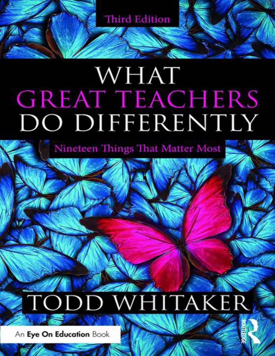 What Great Teachers Do Differently Todd Whitaker Kitap Kapağı
