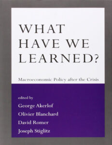 What Have We Learned Macroeconomic Policy after the Crisis George Kitap Kapağı