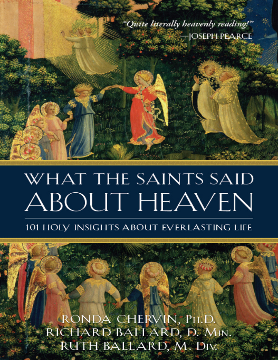 What the Saints Said About Heaven: 101 Holy Insights About Everlasting Life PDF Download
