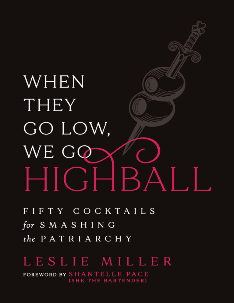 When They Go Low We Go Highball Leslie Miller Kitap Kapağı