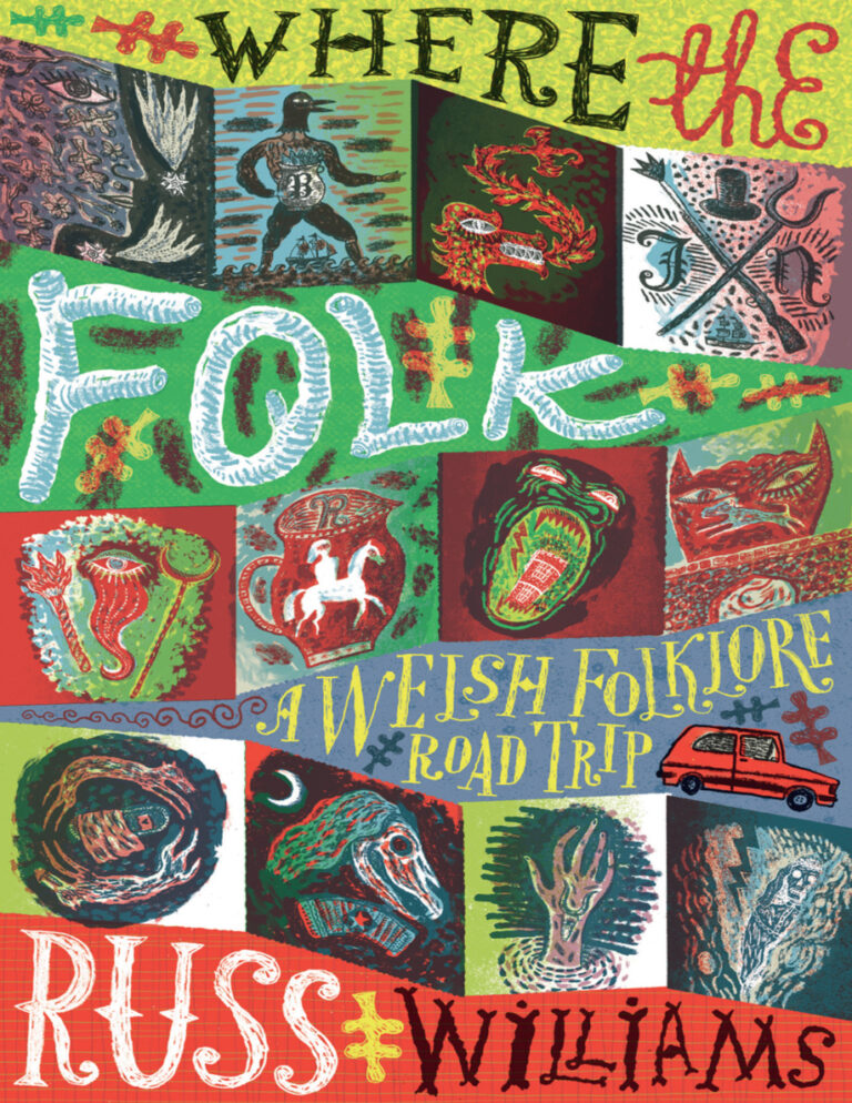 Where the Folk A Welsh Folklore Road Trip Russ Williams Kitap Kapağı