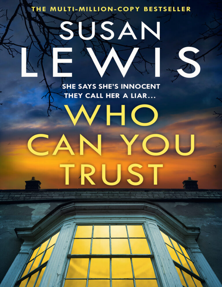 Who Can You Trust Susan Lewis Kitap Kapağı