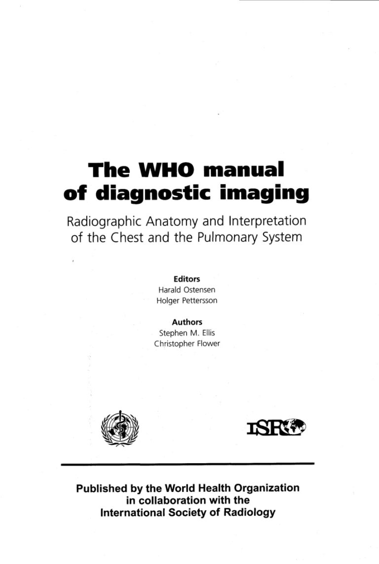 Who Manual for Diagnostic Imaging Radiographic Anatomy And Interpretation Kitap Kapağı